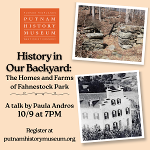 History in Our Backyard: The Homes and Farms of Fahnestock Park